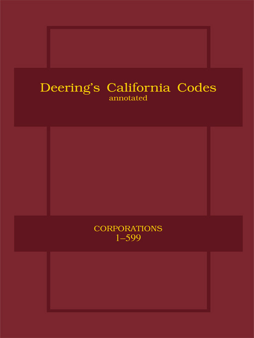 Deering's California Corporations Code, Annotated NC Kids Digital